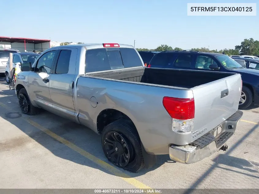 2012 Toyota Tundra Grade 4.6L V8 VIN: 5TFRM5F13CX040125 Lot: 40573211