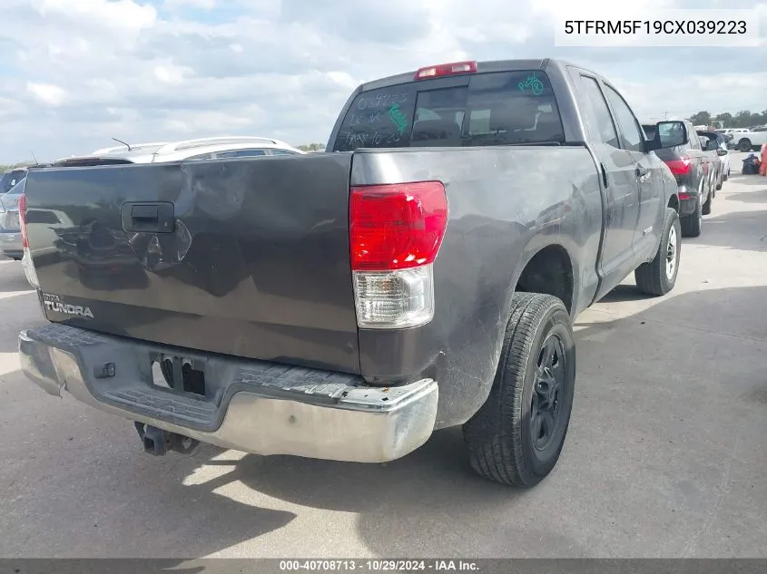 2012 Toyota Tundra Grade 4.6L V8 VIN: 5TFRM5F19CX039223 Lot: 40708713