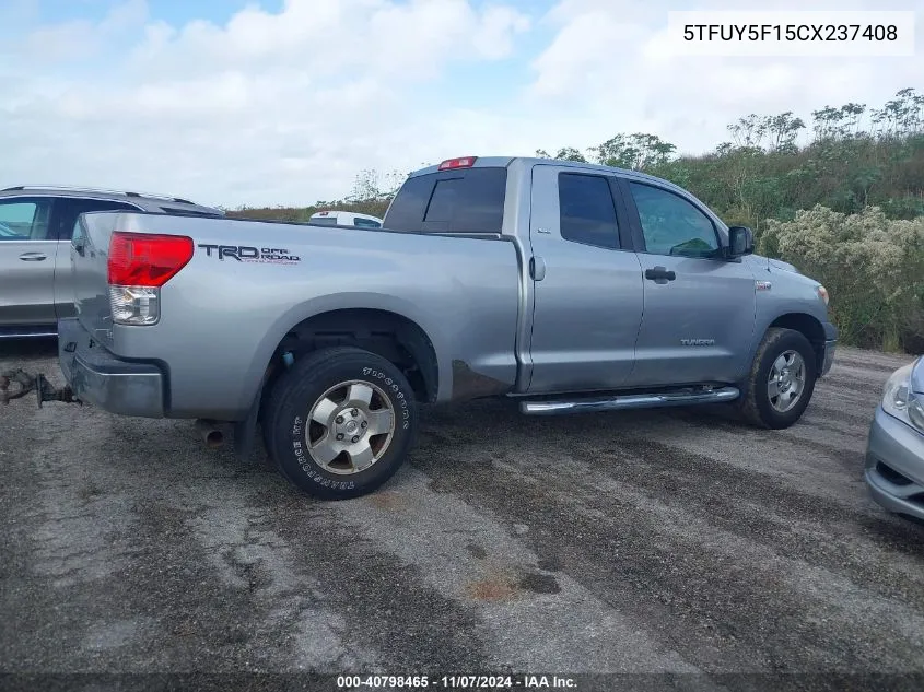 2012 Toyota Tundra Grade 5.7L V8 VIN: 5TFUY5F15CX237408 Lot: 40798465