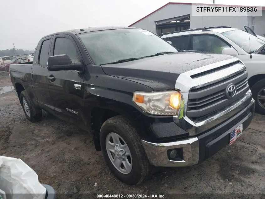 2015 Toyota Tundra Double Cab Sr/Double Cab VIN: 5TFRY5F11FX189836 Lot: 40448812