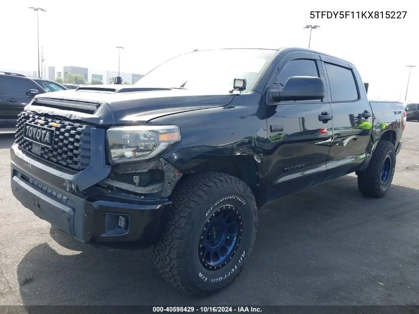 2019 Toyota Tundra Trd Pro 5.7L V8 VIN: 5TFDY5F11KX815227 Lot: 40598429