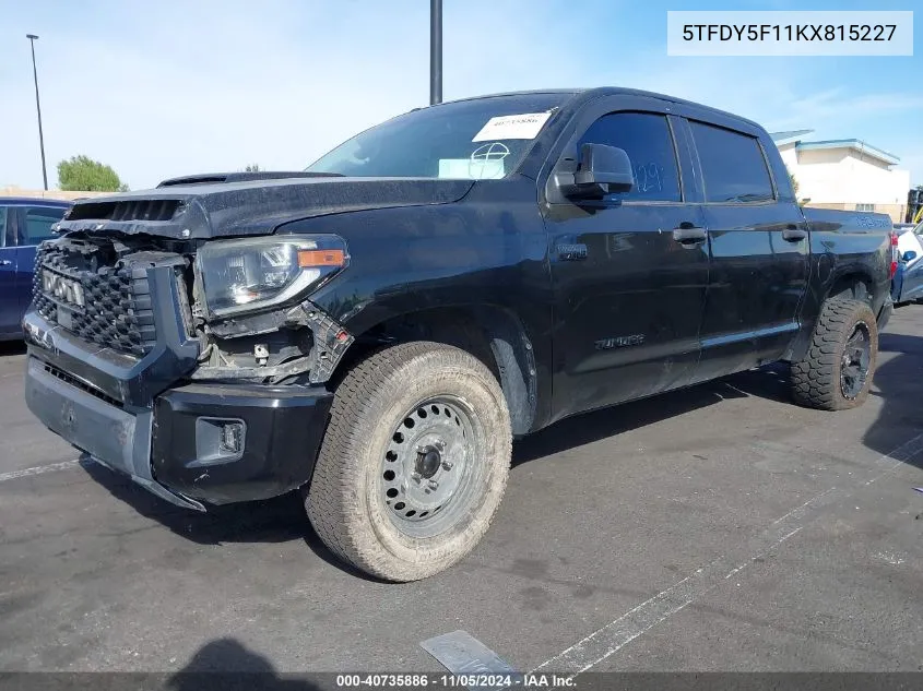 2019 Toyota Tundra Trd Pro 5.7L V8 VIN: 5TFDY5F11KX815227 Lot: 40735886