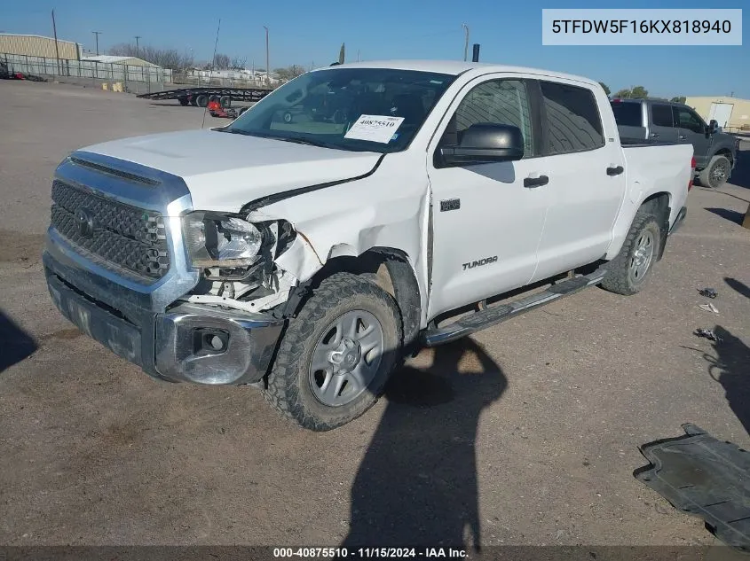 2019 Toyota Tundra Sr5 5.7L V8 VIN: 5TFDW5F16KX818940 Lot: 40875510