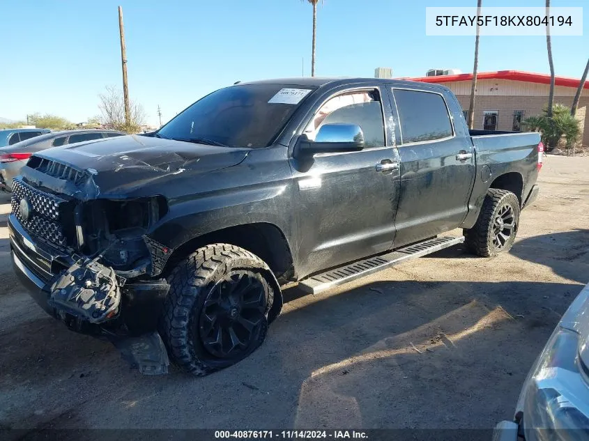 2019 Toyota Tundra Platinum 5.7L V8 VIN: 5TFAY5F18KX804194 Lot: 40876171