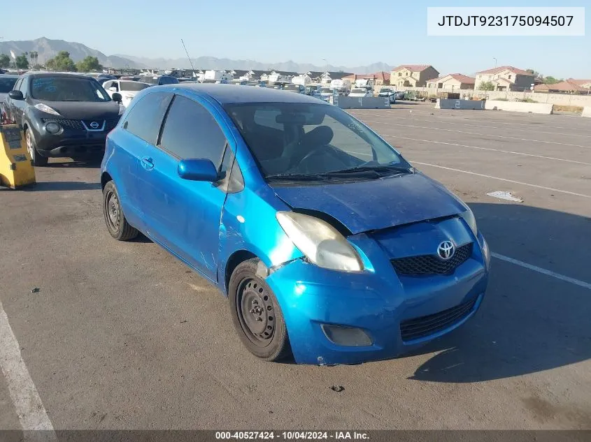 2007 Toyota Yaris VIN: JTDJT923175094507 Lot: 40527424