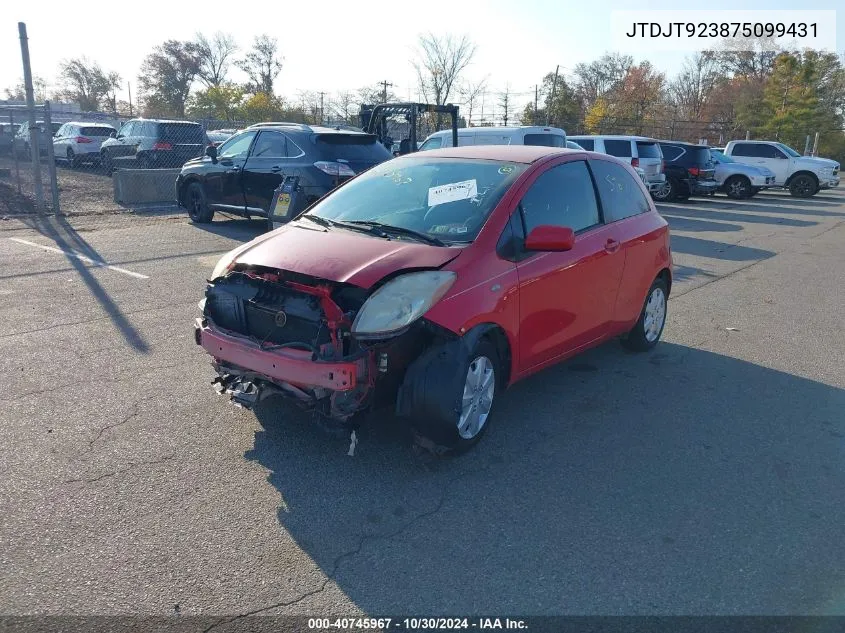 2007 Toyota Yaris VIN: JTDJT923875099431 Lot: 40745967