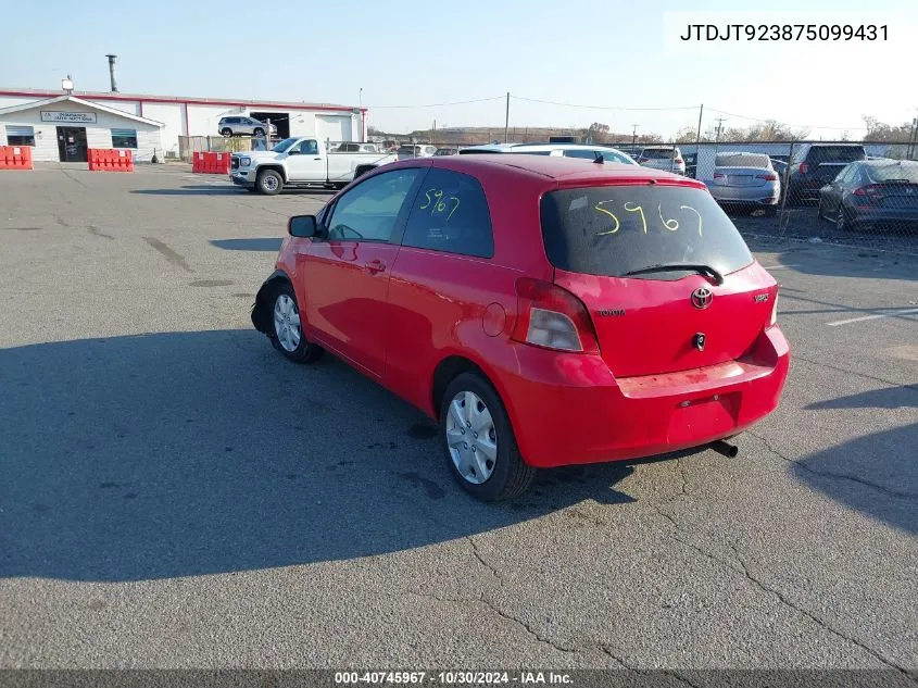 2007 Toyota Yaris VIN: JTDJT923875099431 Lot: 40745967