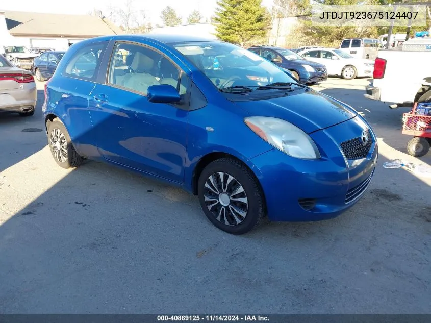 2007 Toyota Yaris VIN: JTDJT923675124407 Lot: 40869125