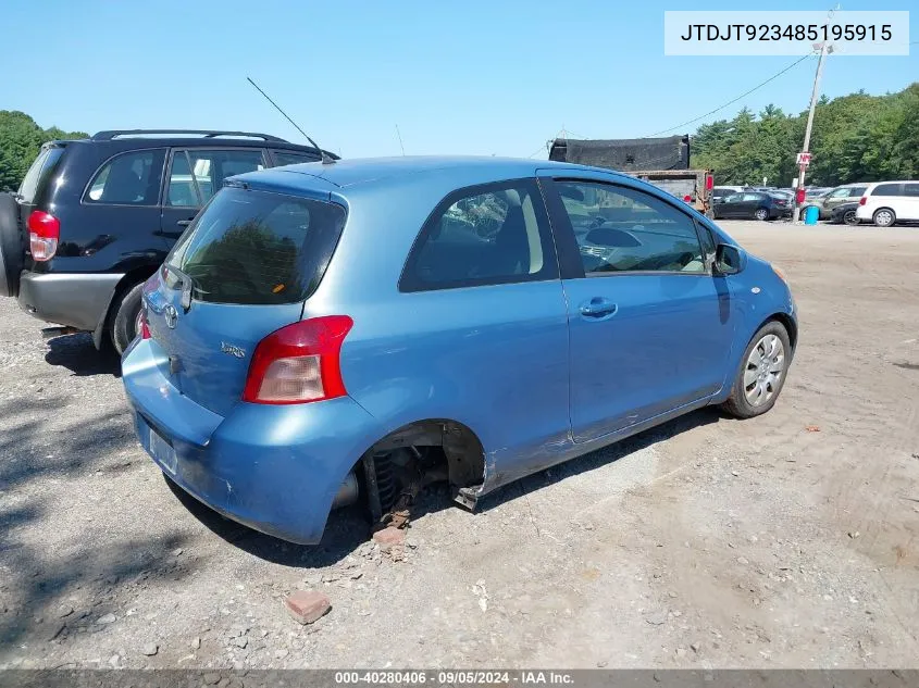 2008 Toyota Yaris VIN: JTDJT923485195915 Lot: 40280406