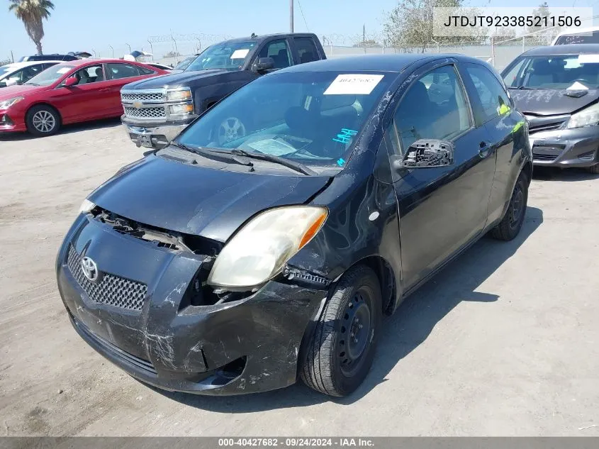 2008 Toyota Yaris VIN: JTDJT923385211506 Lot: 40427682