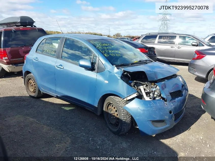 2009 Toyota Yaris VIN: JTDKT923995270078 Lot: 12126808