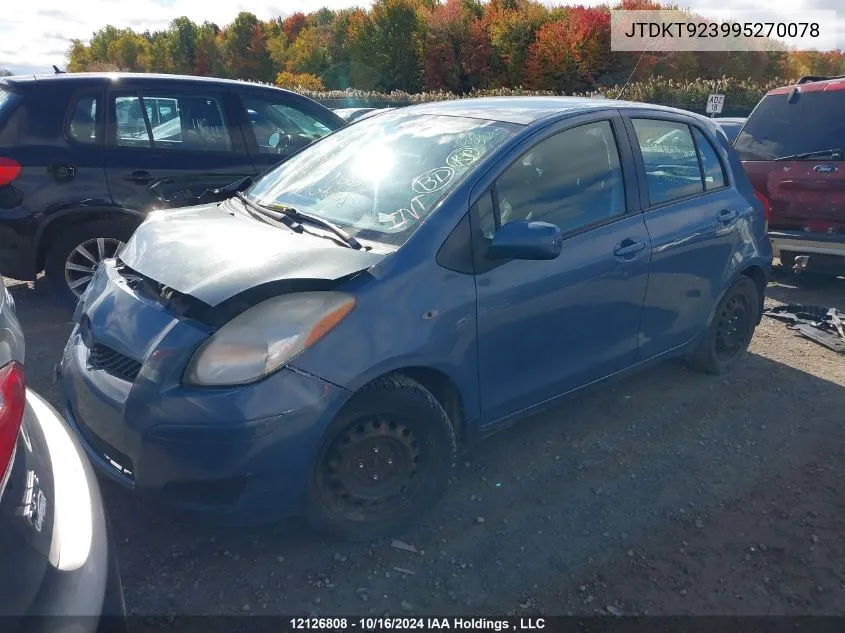 2009 Toyota Yaris VIN: JTDKT923995270078 Lot: 12126808