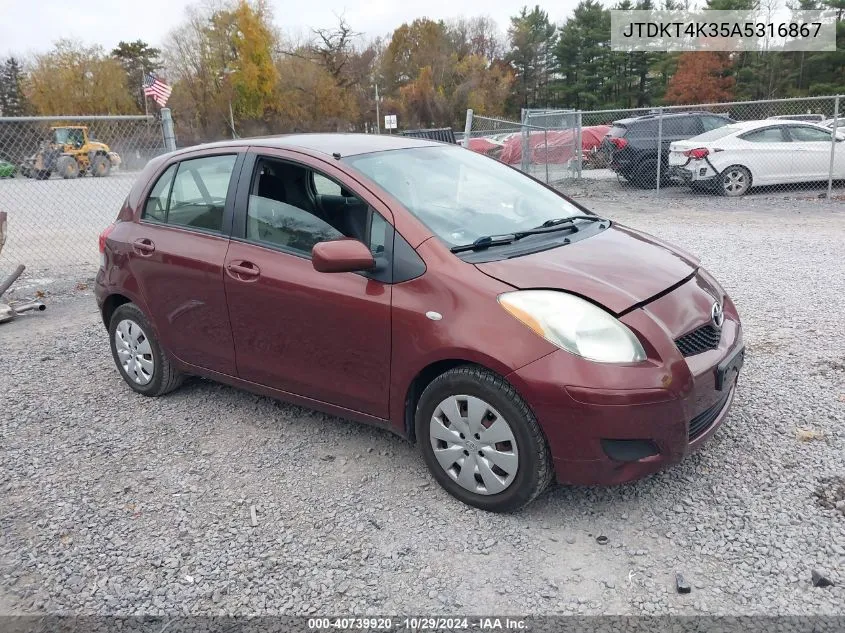 2010 Toyota Yaris VIN: JTDKT4K35A5316867 Lot: 40739920