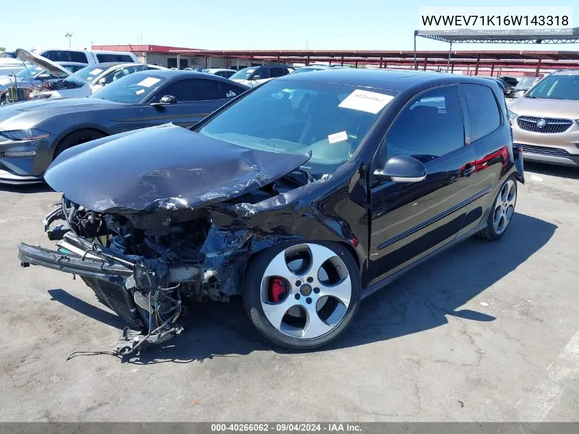 2006 Volkswagen New Gti VIN: WVWEV71K16W143318 Lot: 40266062