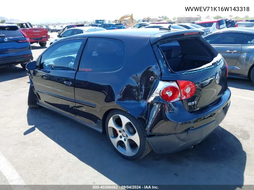 2006 Volkswagen New Gti VIN: WVWEV71K16W143318 Lot: 40266062