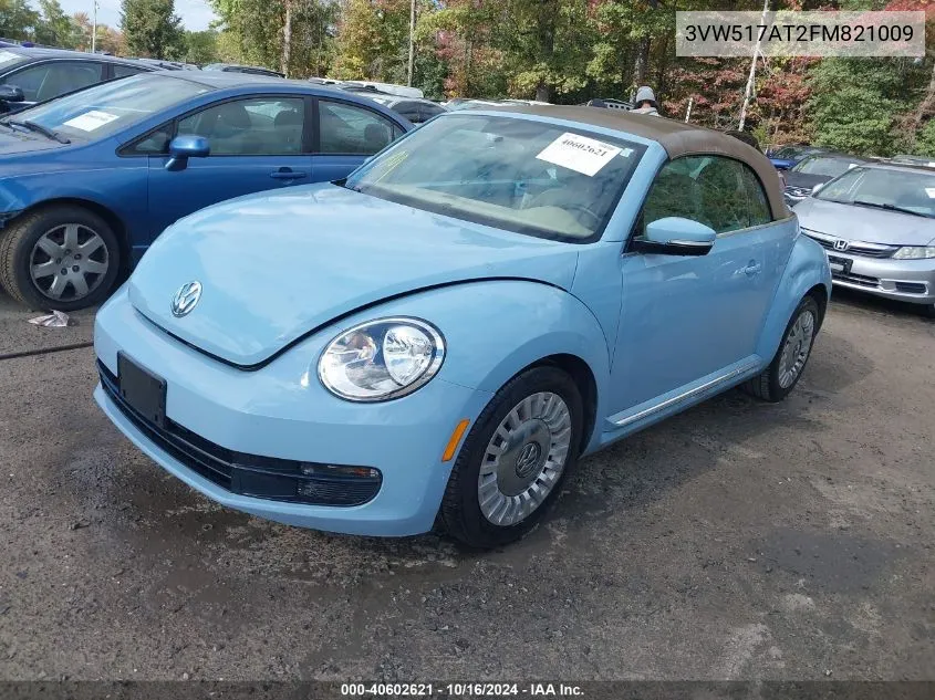 2015 Volkswagen Beetle 1.8T VIN: 3VW517AT2FM821009 Lot: 40602621