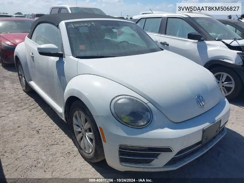 2019 Volkswagen Beetle S/Final Edition Se/Final VIN: 3VW5DAAT8KM506827 Lot: 40517256