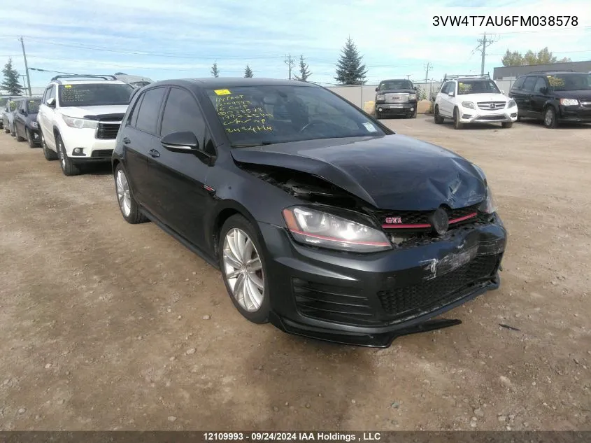 2015 Volkswagen Golf Gti VIN: 3VW4T7AU6FM038578 Lot: 12109993