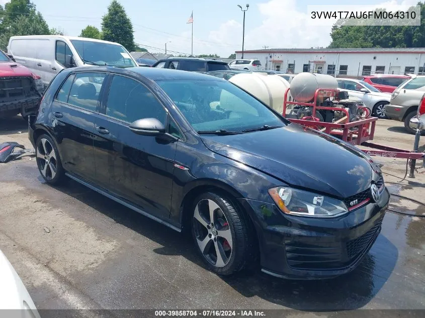 2015 Volkswagen Golf Gti 2.0T S 4-Door VIN: 3VW4T7AU6FM064310 Lot: 39858704