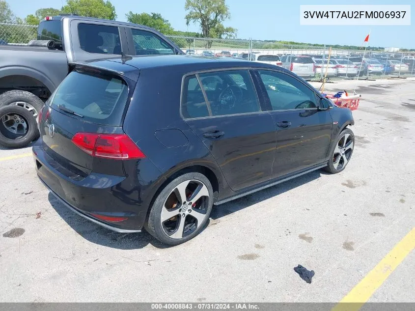 2015 Volkswagen Golf Gti 2.0T Autobahn 4-Door VIN: 3VW4T7AU2FM006937 Lot: 40008843