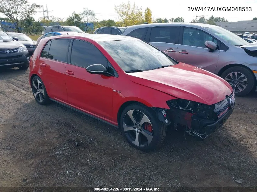 2016 Volkswagen Golf Gti Autobahn W/Performance Package 4-Door VIN: 3VW447AUXGM068553 Lot: 40254226