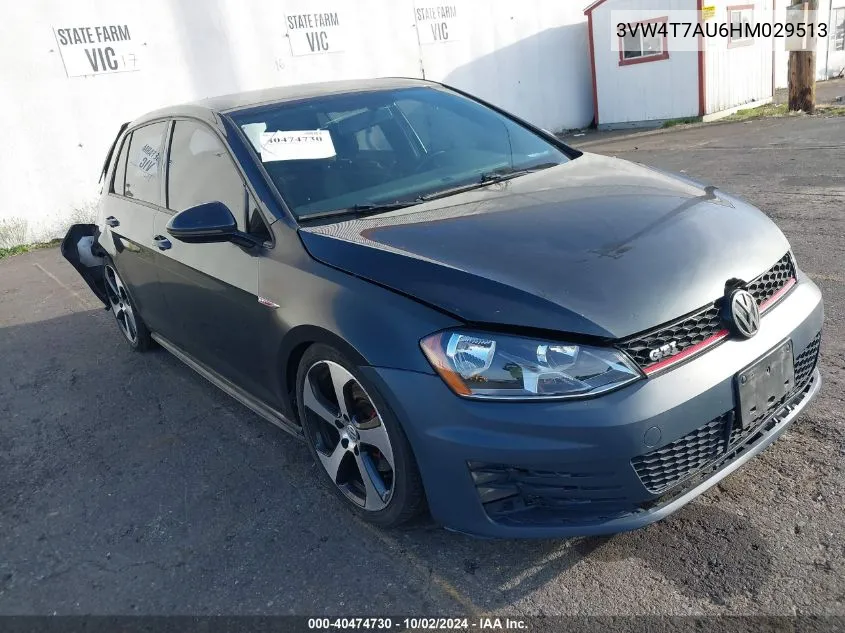 2017 Volkswagen Golf Gti Autobahn 4-Door/S 4-Door/Se 4-Door/Sport 4-Door VIN: 3VW4T7AU6HM029513 Lot: 40474730