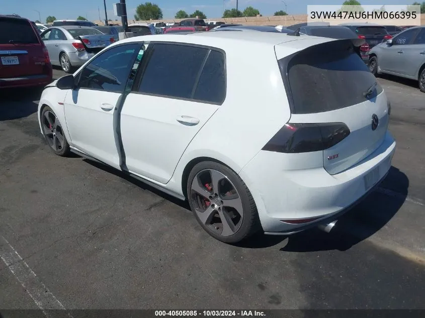 2017 Volkswagen Golf Gti Autobahn 4-Door/S 4-Door/Se 4-Door/Sport 4-Door VIN: 3VW447AU6HM066395 Lot: 40505085