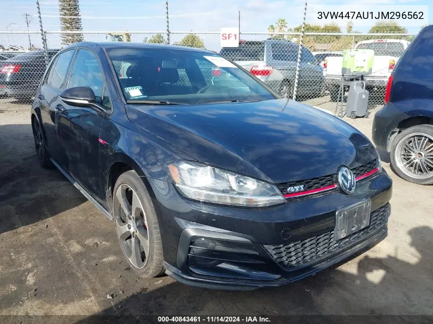 2018 Volkswagen Golf Gti 2.0T Autobahn/2.0T Se/S VIN: 3VW447AU1JM296562 Lot: 40843461