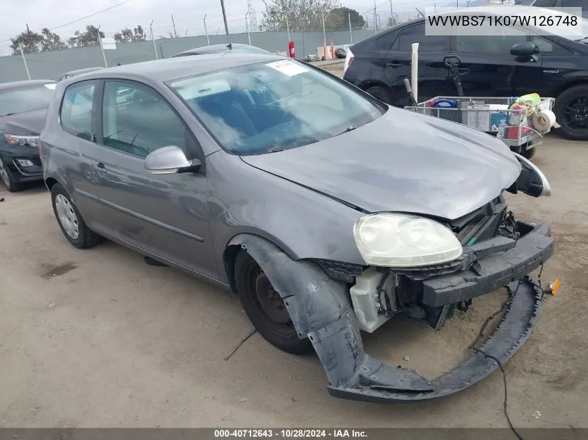 2007 Volkswagen Rabbit VIN: WVWBS71K07W126748 Lot: 40712643