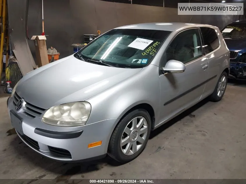 2009 Volkswagen Rabbit S VIN: WVWBB71K59W015227 Lot: 40421898