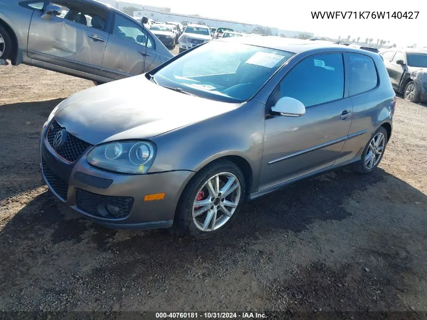 2006 Volkswagen Gti 2-Door VIN: WVWFV71K76W140427 Lot: 40760181