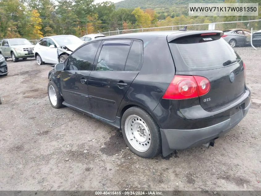 2007 Volkswagen Gti 4-Door VIN: WVWGV71K17W081350 Lot: 40415415