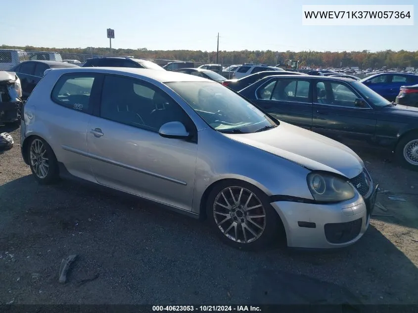 2007 Volkswagen New Gti VIN: WVWEV71K37W057364 Lot: 40623053