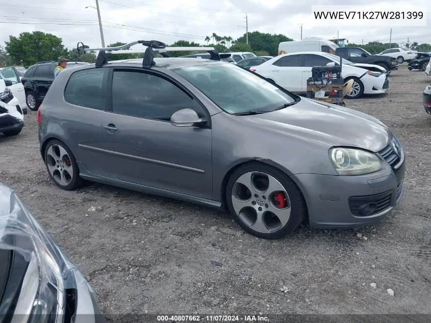 2007 Volkswagen Gti 2-Door VIN: WVWEV71K27W281399 Lot: 40807662