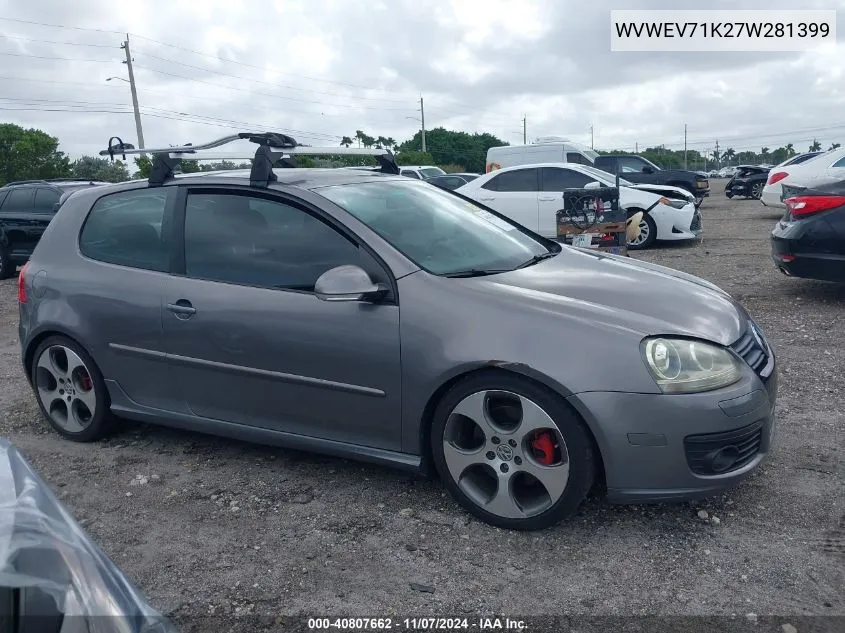 2007 Volkswagen Gti 2-Door VIN: WVWEV71K27W281399 Lot: 40807662