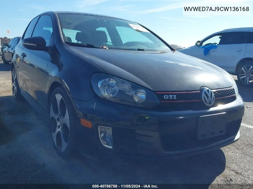 2012 Volkswagen Gti 2-Door VIN: WVWED7AJ9CW136168 Lot: 40786758