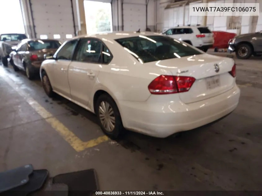 2015 Volkswagen Passat 1.8T S VIN: 1VWAT7A39FC106075 Lot: 40836933