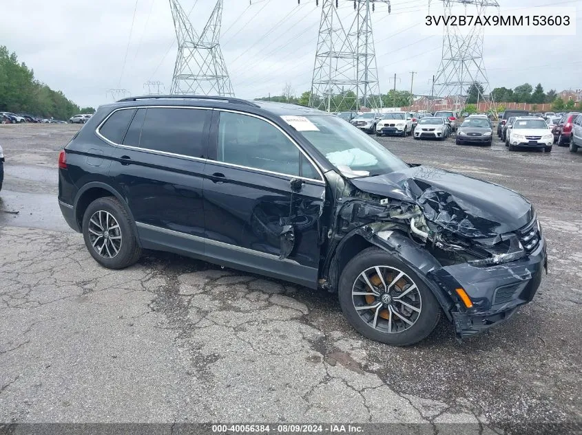 2021 Volkswagen Tiguan 2.0T Se/2.0T Se R-Line Black/2.0T Sel VIN: 3VV2B7AX9MM153603 Lot: 40056384