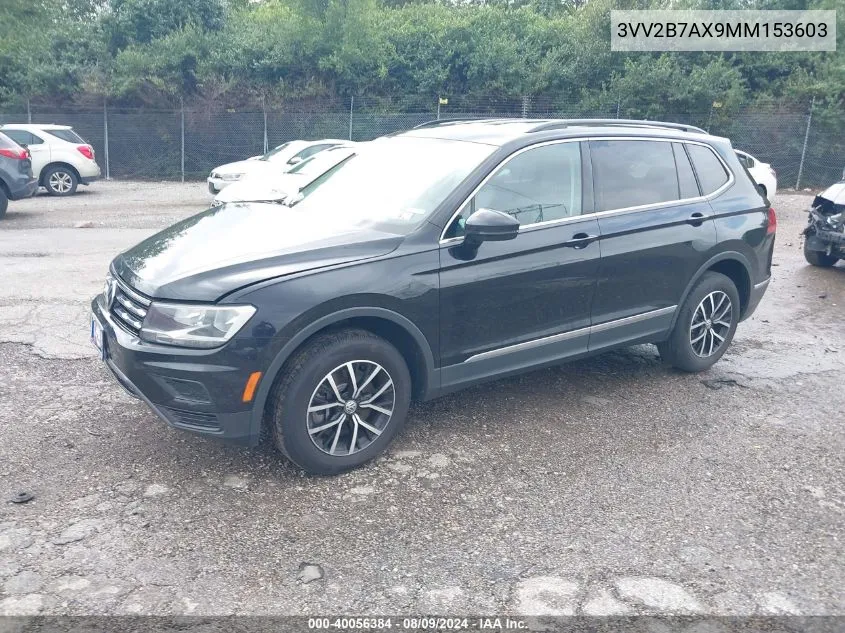 2021 Volkswagen Tiguan 2.0T Se/2.0T Se R-Line Black/2.0T Sel VIN: 3VV2B7AX9MM153603 Lot: 40056384