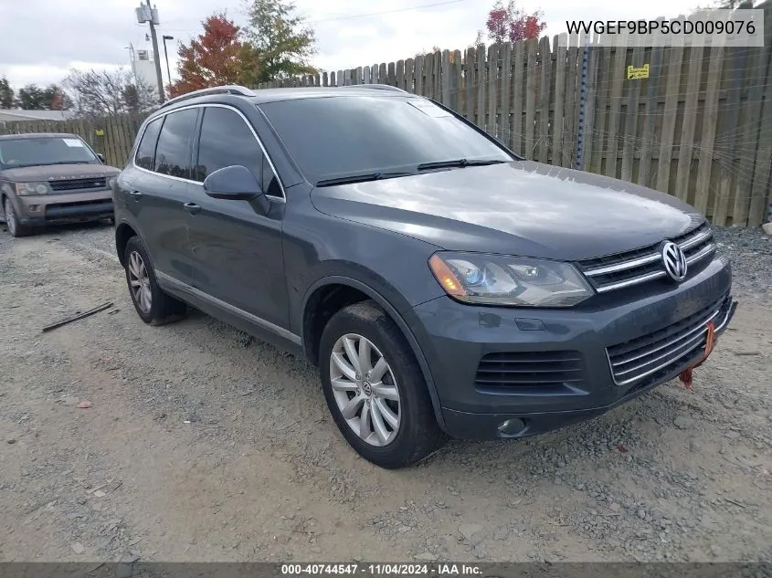 2012 Volkswagen Touareg Vr6 Executive/Vr6 Lux/Vr6 Sport VIN: WVGEF9BP5CD009076 Lot: 40744547