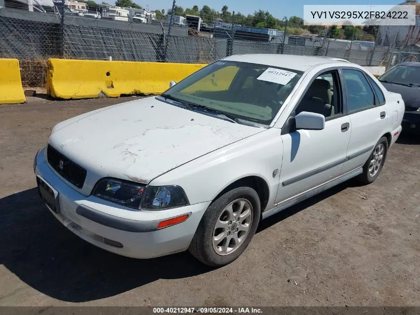 2002 Volvo S40 A VIN: YV1VS295X2F824222 Lot: 40212947