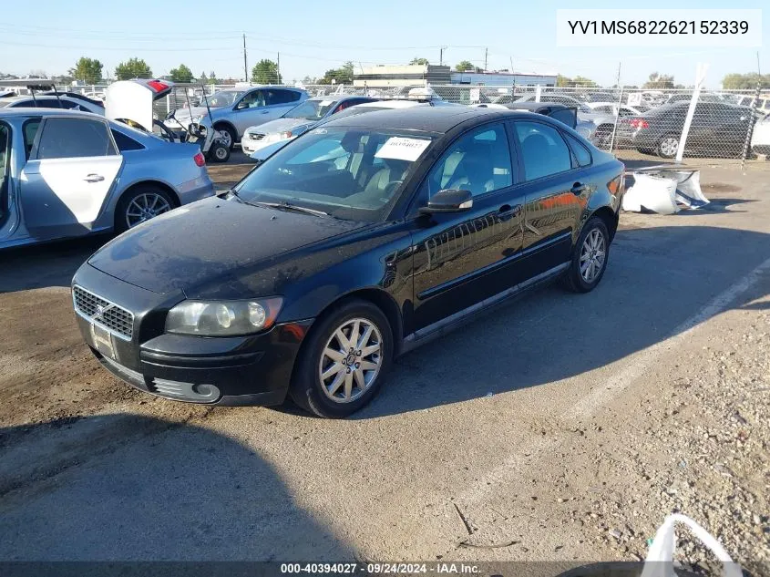 2006 Volvo S40 T5 VIN: YV1MS682262152339 Lot: 40394027