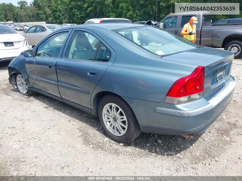 2004 Volvo S60 2.4 VIN: YV1RS64A042353639 Lot: 40140452