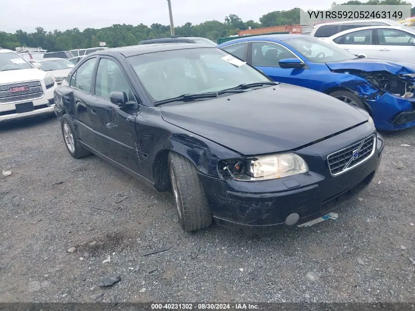 2005 Volvo S60 2.5T VIN: YV1RS592052463149 Lot: 40231302