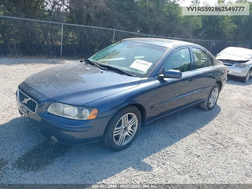 2006 Volvo S60 2.5T VIN: YV1RS592862549777 Lot: 40128985