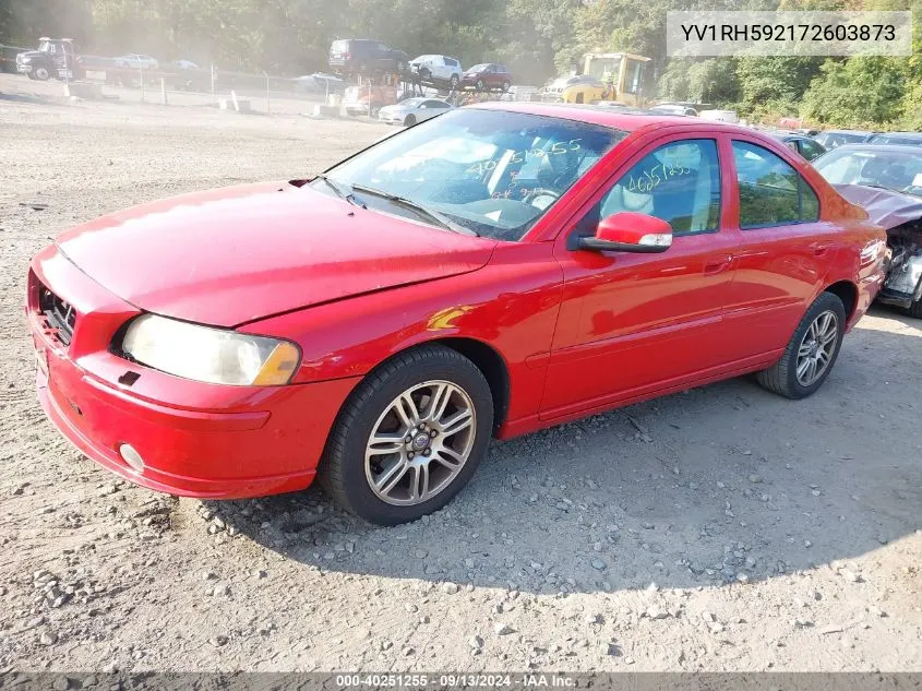 2007 Volvo S60 2.5T VIN: YV1RH592172603873 Lot: 40251255