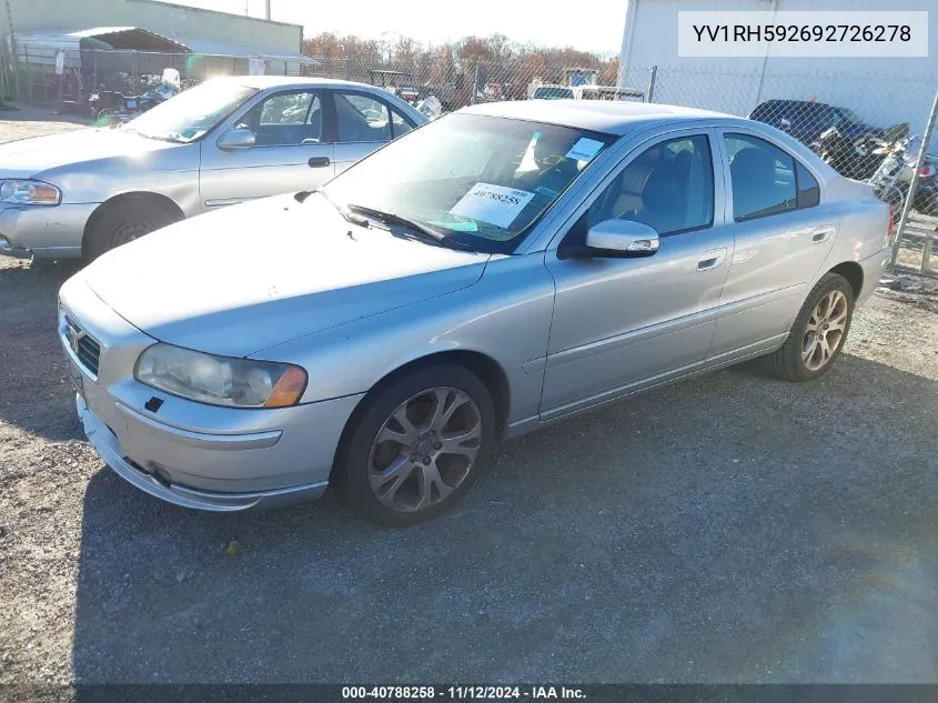 2009 Volvo S60 2.5T/2.5T Special Edition VIN: YV1RH592692726278 Lot: 40788258