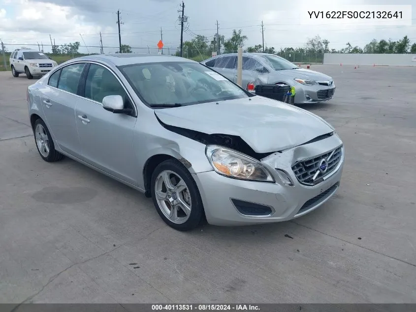 2012 Volvo S60 T5 VIN: YV1622FS0C2132641 Lot: 40113531