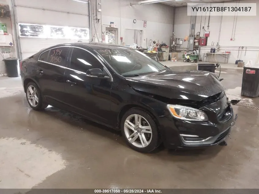 2015 Volvo S60 T5 Premier VIN: YV1612TB8F1304187 Lot: 39517050