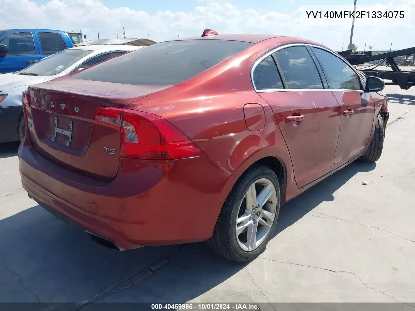 2015 Volvo S60 T5 Premier VIN: YV140MFK2F1334075 Lot: 40459985